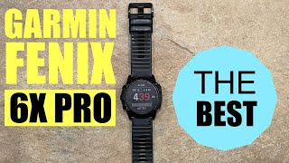 GARMIN FENIX 6X PRO  Best Watch Ever [upl. by Beard]