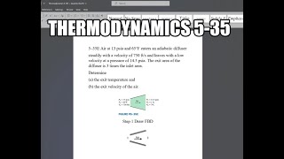 Thermodynamics 535 Air at 13 psia and 65°F enters an adiabatic diffusers teadily with a velocity of [upl. by Nevart]