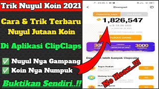 Trik Cara Nuyul koin Clipclaps kode Terbaru 2021 Apk Clipclaps Penghasil uang Ovo Dana Terlegit [upl. by Merriott874]