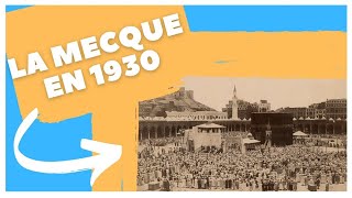 La Mecque en 1930 image Rare  Islam Sahih [upl. by Nordgren661]