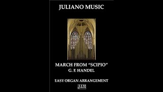 MARCH FROM SCIPIO EASY ORGAN  C VERSION  G F HANDEL [upl. by Dnob]