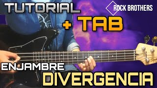 🎸DIVERGENCIA  Enjambre Tutorial Bajo🎶 [upl. by Busch]