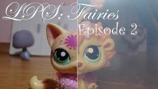 LPS Fairies 1 ÉVAD 2 RÉSZ Tündérek lettünk ENG SUB [upl. by Adnahc560]