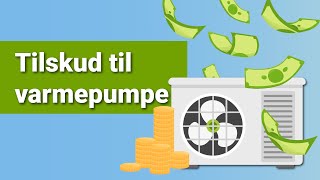 Tilskud til varmepumpe 2024 Sådan søger du [upl. by Mcwherter]