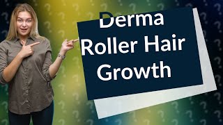 Can derma rollers regrow hair [upl. by Latnahs]