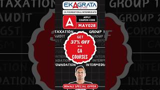 EKAGRATA CA COUPON CODE  MAXIMUM DISCOUNT  CA FOUNDATION amp INTERMEDIATE ekagrataca fyp diwali [upl. by Thain282]