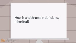 How is antithrombin III deficiency inherited [upl. by Walling]