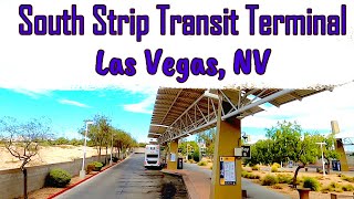 🚍South Strip Transit Terminal  Las Vegas NV [upl. by Rickart]