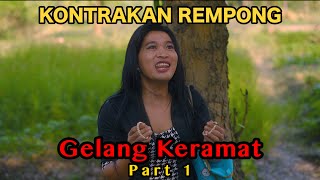 GELANG KERAMAT PART 1 KONTRAKAN REMPONG EPISODE 761 [upl. by Yenduhc464]