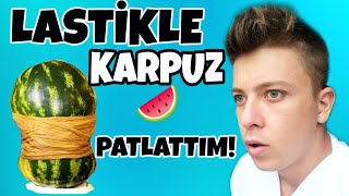 LASTİKLE KARPUZ PATLATTIM  EVDE DENEMEYİN [upl. by Berget317]