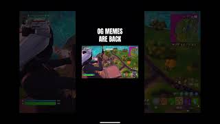 OG Memes are back trending fortnite subifnew fortnitememes [upl. by Ladnik]