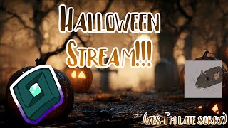 LATE HALLOWEEN STREAM sorry lol  Playing Some SPOOKY GAMES [upl. by Erialc]