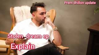 Stolen ep Prem dhillon Explain Prem dhillon new song Prem dhillon album Prem dhillon song Prem dhilo [upl. by Belsky539]