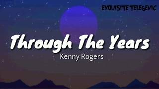 Kenny Rogers  Through The Years  Aesthetic Lyrics [upl. by Ecertak]