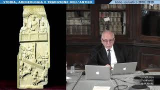 Storia archeologia e tradizione dell’antico  Accademia dei Lincei e SNS  4 marzo 2019 [upl. by Ogait]