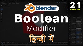 Blender Full Training  Episode 21  Boolean Modifier Boolean Shortcuts Objects Union [upl. by Juan9]