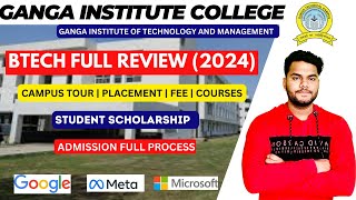 GANGA INSTITUTE OF TECHNOLOGY AND MANAGEMENT BTECH FULL REVIEW 🔥 PLACEMENT  CAMPUS TOUR FEE [upl. by Noit]