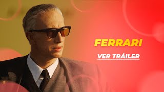 FERRARI  TRÁILER OFICIAL [upl. by Rankin]