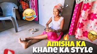 Amisha Ka Khane Ka Style To Dekho 😅 [upl. by Sinclair]