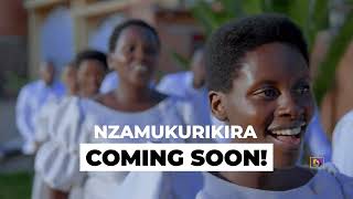 Coming Soon Nzamukurikira by Ubugingo Bushya choir [upl. by Aicinad453]