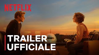 La probabilità statistica dellamore a prima vista  Trailer ufficiale  Netflix [upl. by Virgin282]