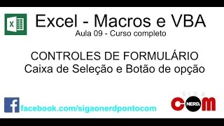 09  Macros e Excel VBA  Caixa de Seleção e Botão de Opção [upl. by Dehsar]