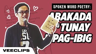 Tagalog Spoken Word Poetry quotAng Abakada ng Tunay na Pagibigquot [upl. by Naloj]