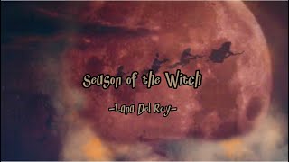 ハロウィン魔女の季節 “Season of the Witch” Lana Del Rey 和訳意訳 [upl. by Cheyne]