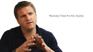 Recovery Times For ACL Injuries [upl. by Aseefan226]