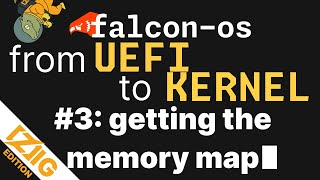 UEFI Bootloader Getting the memory map [upl. by Akenet58]