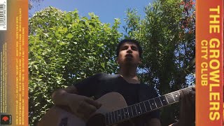 Blood Of A Mutt  The Growlers Cover [upl. by Amargo]