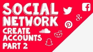 New Social Network  Part 2  Creating Accounts [upl. by Grati902]