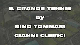 Il grande Tennis [upl. by Refinnej]