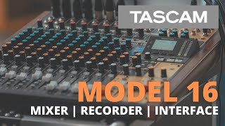 TASCAM Model 16 Mixer  Recorder  Audio Interface [upl. by Eevets]