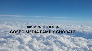 Byra Rest In Peace offficial Music Video Gospo Media Family ChoraleMachakos University [upl. by Ardnoyek]