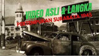 VIDEO ASLI Perlawanan Pejuang dalam Pertempuran Surabaya 1945 pertempuransurabaya1945 [upl. by Sabella]