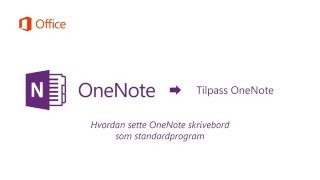 Hvordan sette OneNote skrivebord som standard [upl. by Elayor121]