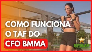 Saiba como é o TAF para CFO BMMA [upl. by Aisekal293]