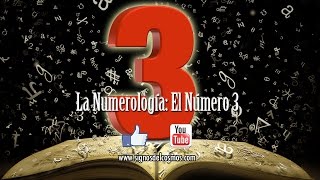 Numerología El Número 3 [upl. by Zebadiah273]