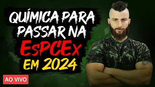 QUÍMICA PARA PASSAR NA EsPCEx EM 2024 [upl. by Kurtzig]