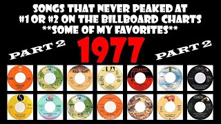 1977 Part 2  14 songs that never made 1 or 2  some of my favorites [upl. by Isidoro320]