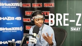 Bre Z Freestyle amp Interview on Sway in the Morning  Sways Universe [upl. by Nomyt401]