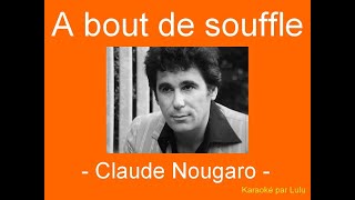 Karaoké A bout de Souffle Claude Nougaro [upl. by Darryl]