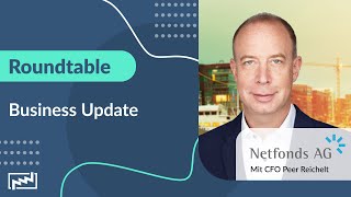 Netfonds Roundtable Business Update l CFO Peer Reichelt – 04 Juli 2024 [upl. by Arjun404]