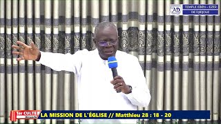 LA MISSION DE LÉGLISE  1er Culte du dimanche 27102024 [upl. by Ativad]