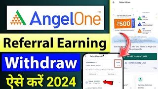 Angel One Referral Reward Withdrawal Direct Bank Me  Stock Market Referral Reward Withdrawal [upl. by Sharpe]