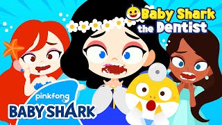 🦷Do Princesses have rotten teeth  Baby Shark Doctor  Dentist Play  Baby Shark Official [upl. by Eerpud]