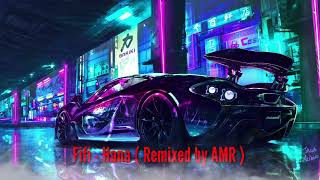 FIFI  Hana  Remixed by AMR [upl. by Hallie]