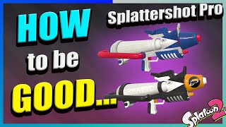 How To Get Good Using Splattershot Pro  Handcam  Splatoon 2 [upl. by Cirenoj69]