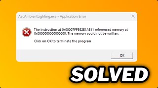 FIXED AacAmbientLightingexe  Application error in windows PC [upl. by Gnahk]